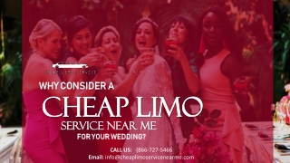 Why Consider a Cheap Limo Service Near Me for Your Wedding
