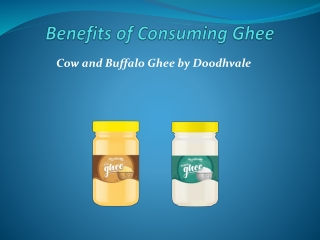 Benefits of Consuming Pure and Best Cow Ghee