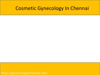 Cosmetic Gynecology In Chennai