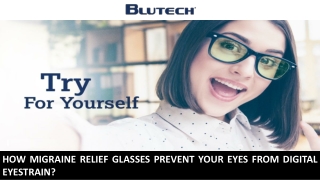 How Migraine Relief Glasses Prevent your Eyes from Digital Eyestrain?