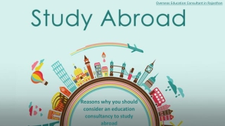 Reasons why you should consider an education consultancy to study abroad