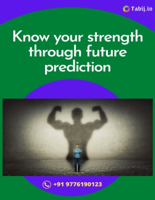 know-your-strength-through-future-prediction-tabij.in_