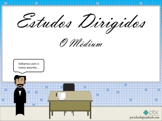 13.02 - O Médium II 2021 abr 20