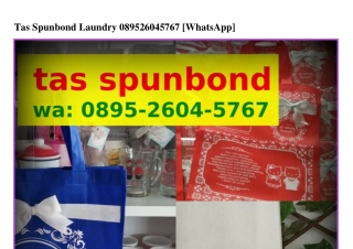 Tas Spunbond Laundry Ö895–ᒿϬÖᏎ–5ᜪϬᜪ[WhatsApp]