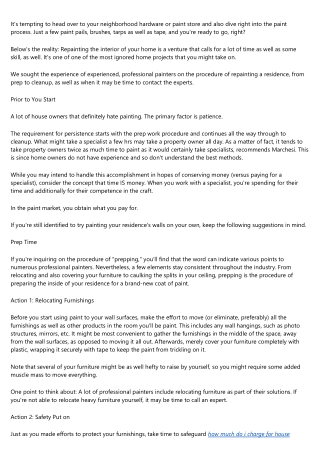 <h>Considering Painting Your  Residence Yourself?  Below Is A  Suggestion  Conce