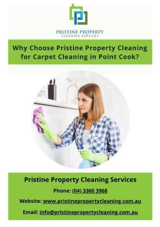 Why Choose Pristine Property Cleaning for Carpet Cleaning in Point Cook