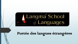 Scope of Foreign Languages | Learn Foreign Langauges | Langma School of Language