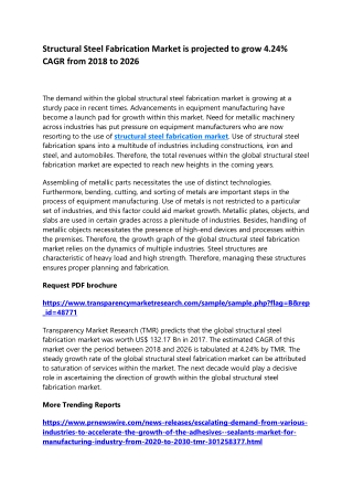 Structural Steel Fabrication Market is projected to grow 4.24% CAGR from 2018