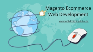 Magento ecommerce web development Dubai _ Best magento developers Dubai