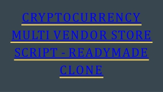Multi Vendor Clone Script - CryptoCurrency Integrations