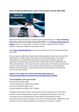 Stem Cell Banking Market Size, Share, Price Growth, Forecast 2021-2026