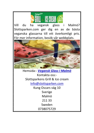 Vegansk glass i Malmö | Slottsparken.com