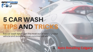 5 CAR WASH TIPS AND TRICKS