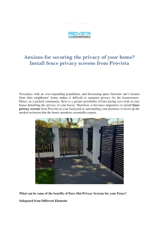 Anxious for securing the privacy of your home - Install fence privacy screens from Provista