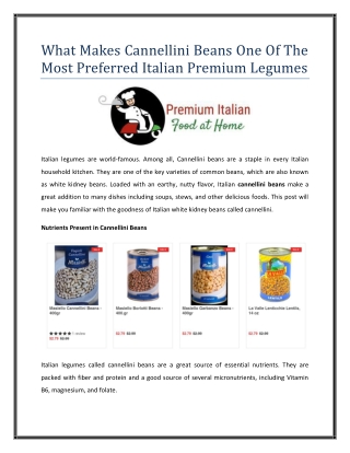 What Makes Cannellini Beans One Of The Most Preferred Italian Premium Legumes