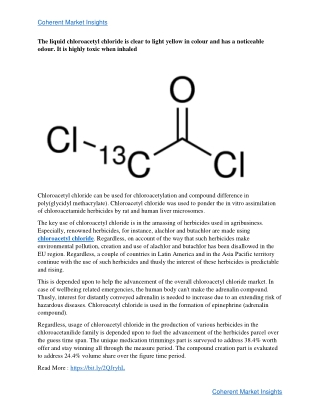 Chloroacetyl chloride is a clear to light yellow liquid with a strong odour