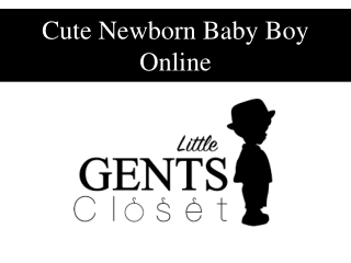 Cute Newborn Baby Boy Online