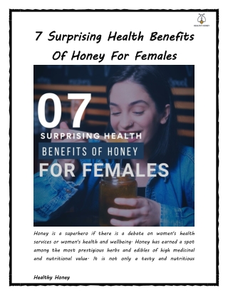 7 Surprising Health Benefits Of Honey For Females