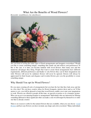 What Are the Benefits of Wood Flowers