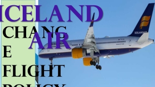 Icelandair change flight policy and change fees