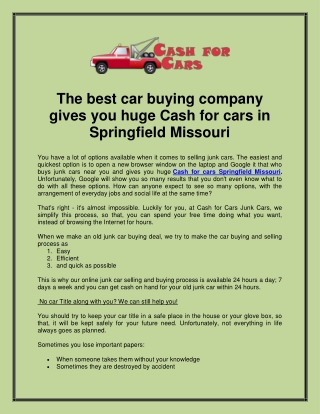 The best car buying company gives you huge Cash for cars in Springfield Missouri