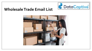 Wholesale Trade Email List | Wholesale Industry Database | NAICS - 42"