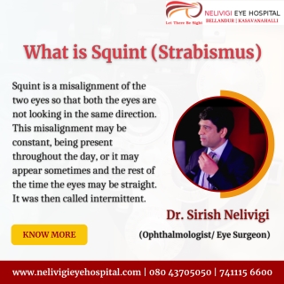 What is Squint (Strabismus) - Best Eye Hospitals in Bellandur, Bangalore - Nelivigi Eye Hospital
