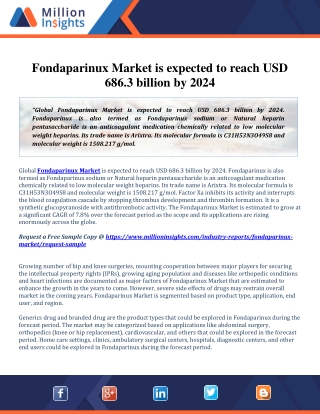 Fondaparinux Market Size, Share, Trends and Analysis 2013-2024