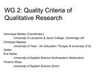 WG 2: Quality Criteria of Qualitative Research