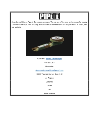 Karma Silicone Pipe  Pipeee