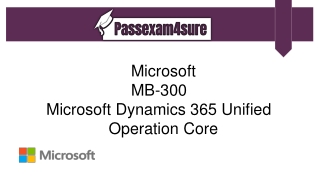 PassExam4Sure | Latest MB-300 Dumps with PDF and MB-300 Questions