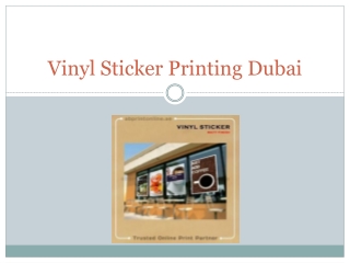 Vinyl Sticker Printing In Dubai - Advertising Sticker For Business