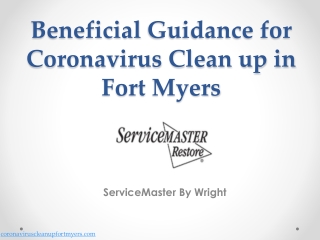 3 Most Beneficial Guidance for Coronavirus Clean up in Fort Myers