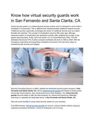 Know how virtual security guards work in San Fernando and Santa Clarita, CA
