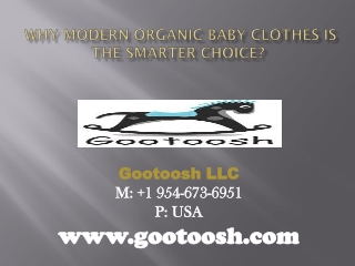 Why Modern Organic Baby Clothes Is The Smarter Choice?