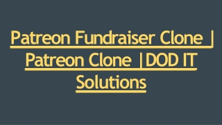 Readymade Patreon Fundraiser Clone Script - DOD IT Solutions