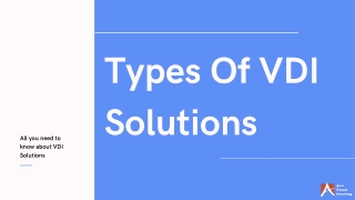 Types Of VDI Solutions | On Premise and Cloud Desktop
