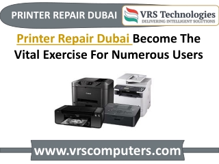 Printer Repair Dubai Become The Vital Exercise For User