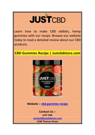 CBD Gummies Recipe  Justcbdstore.com