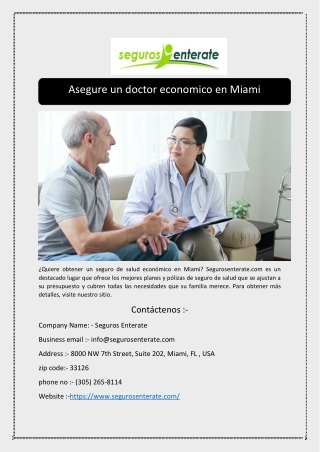 Asegure un doctor economico en Miami