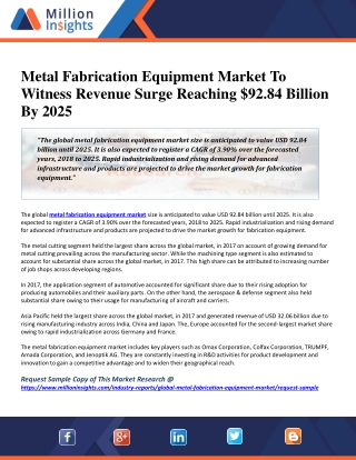 Metal Fabrication Equipment Market To Witness Revenue Surge Reaching $92.84 Billion By 2025
