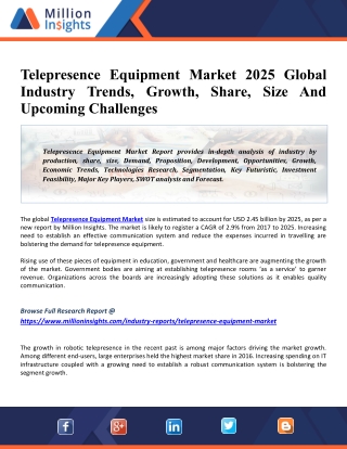 Telepresence Equipment Market 2025 Size, Share, Classification, Application