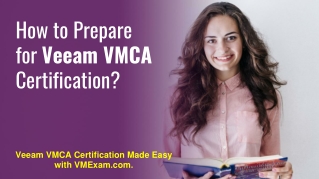 Start Your Career with Veeam Certified Architect (VMCA) Certification