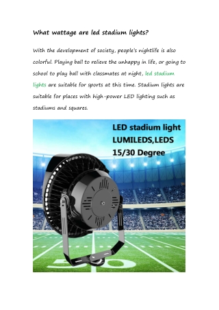 2.What wattage are led stadium lights