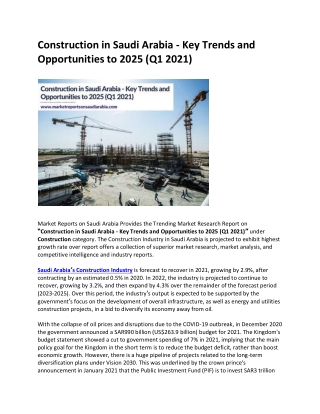 Construction in Saudi Arabia - Key Trends and Opportunities to 2025 (Q1 2021)