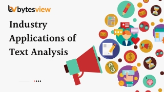 Industry Applications of Text Analysis