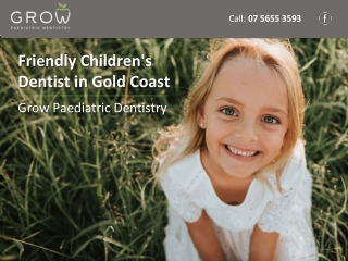 Friendly Children's Dentist in Gold Coast