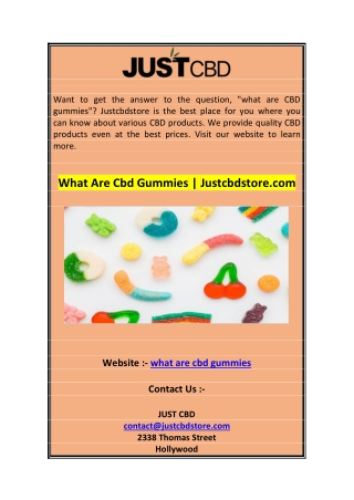 What Are Cbd Gummies  Justcbdstore.com