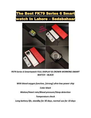The Best FK79 Series 6 Smart watch In Lahore