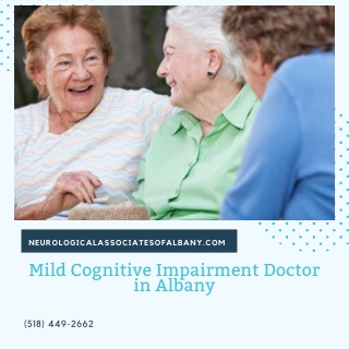 Mild Cognitive Impairment Doctor in Albany
